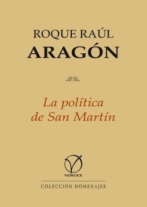 La Política de San Martín.